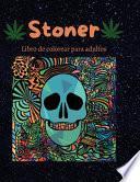 Libro de colorear Stoner para adultos