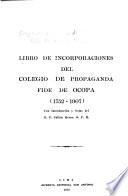 Libro de incorporaciones del Colegio de Propaganda Fide de Ocopa, 1752-1907