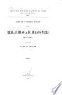Libro de informes y oficios de la Real Audiencia de Buenos Aires, 1785-1810