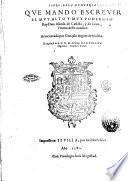 Libro, de la monteria que mando escreuir el muy alto y muy poderoso Rey Don Alonso de Castilla, y de Leon, vltimo deste nombre. Acrecentado por Gonçalo Argote de Molina. ..