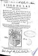 Libro de las grandezas del nombre de Iesus ...