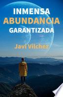 Libro Inmensa Abundancia Garantizada en 4Semanas