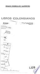 Libros colombianos raros y curiosos