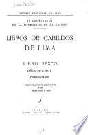 Libros de Cabildos de Lima: 1553-1557