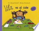 Lila va al cole (Lila 2)
