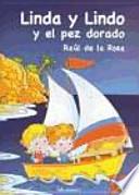 Linda y Lindo y el pez dorado
