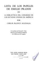 Lista de los papeles de Emilio Prados en la Biblioteca del Congreso de los Estados Unidos de América