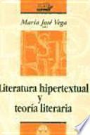Literatura hipertextual y teoría literaria