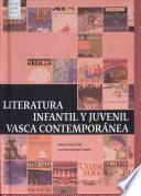 Literatura infantil y juvenil vasca contemporánea