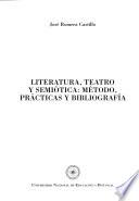 Literatura, teatro y semiótica