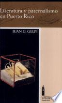 Literatura y paternalismo en Puerto Rico