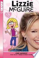 Lizzie McGuire Cine-Manga Volume 13: Gordo's Video & Obsession
