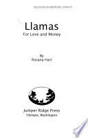 Llamas for Love and Money