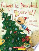Llegó la Navidad, David!