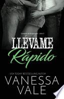 Llévame rápido