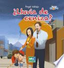 ¿Lluvia de ceniza?