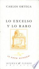 Lo excelso y lo raro