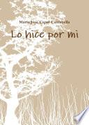 Lo hice por mi