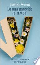 Lo más parecido a la vida