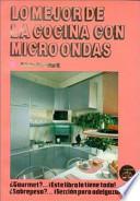 Lo Mejor de La Cocina En Microondas