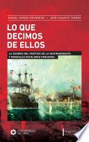 Lo que decimos de ellos