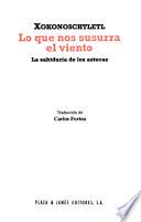 Lo que nos susurra el viento