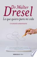 Lo que quiero para mi vida