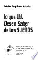 Lo que Ud. desea saber de los sueños