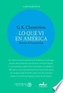 Lo que vi en Amrica / What I Saw in America