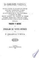Lo romancer valenciʹa...
