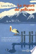 Lo stupore del Pellicano