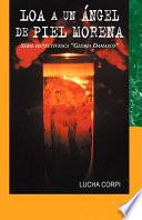 Loa a un àngel de piel morena: Serie detectivesca Gloria Damasco
