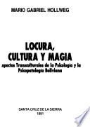 Locura, cultura y magía