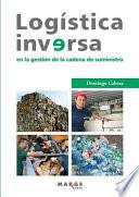 Logística inversa en la gestión de la cadena de suministro