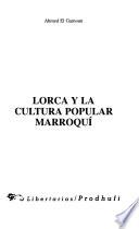 Lorca y la cultura popular marroquí