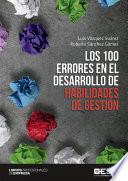 LOS 100 ERRORES EN EL DESARROLLO DE HABILIDADES DE GESTIÓN