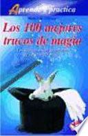 Los 100 mejores trucos de magia