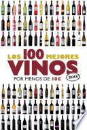 Los 100 mejores vinos por menos de 10 euros, 2013