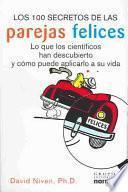 Los 100 secretos de las parejas felices