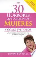 Los 30 horrores que cometen las mujeres y cómo evitarlos