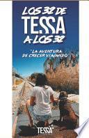 Los 32 de Tessa a Los 32