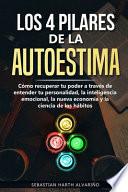 Los 4 Pilares de la Autoestima