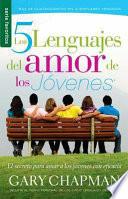 Los 5 Lenguajes del Amor de los Jovenes