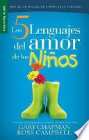 Los 5 Lenguajes del Amor de Los Ninos