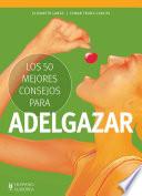 Los 50 mejores consejos para adelgazar