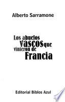 Los abuelos vascos que vinieron de Francia