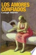 Los amores confiados