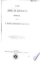 Los Amores de Alfonso VI