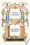Los amores difíciles