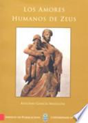 Los amores humanos de Zeus